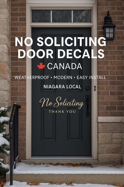 No Soliciting Door Decals Canada | Privacy Signs Niagara Niagara Stands Out